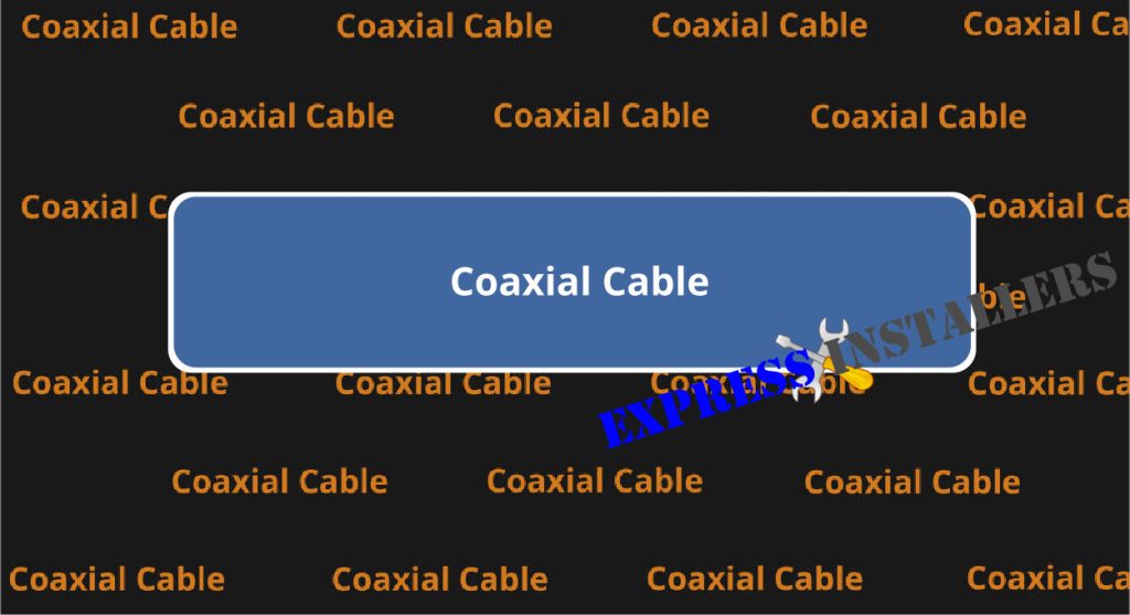 Coaxial Cable