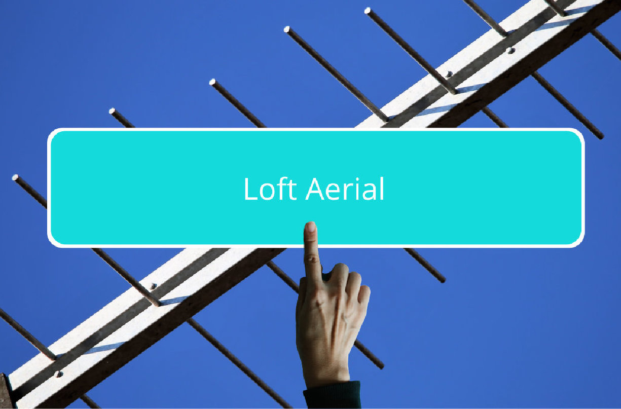Loft Aerial