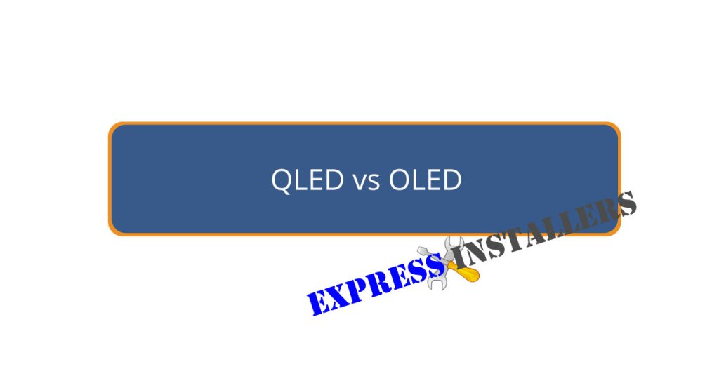 QLED vs OLED Which TV is Best? Blog