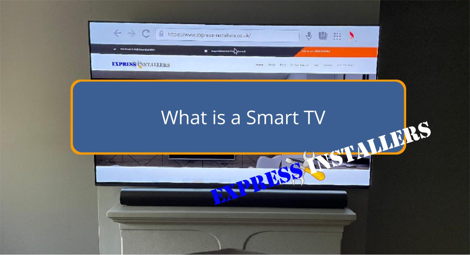 What is a Smart TV? Express Installers