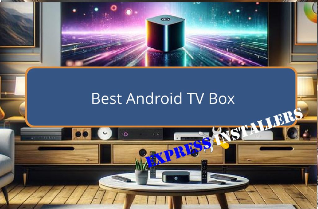 top android tv box