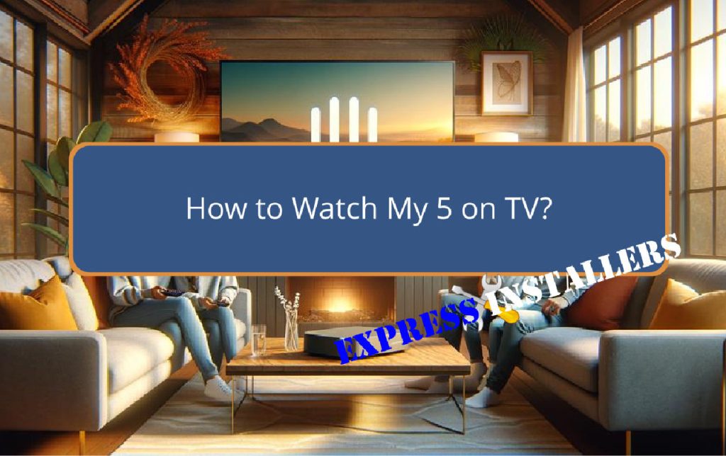 viewing my channel five