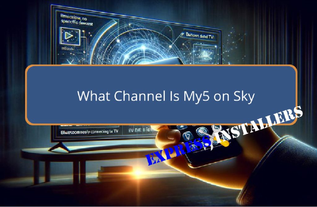 channel number for my5