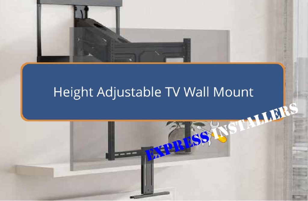 Height Adjustable TV Wall Mount