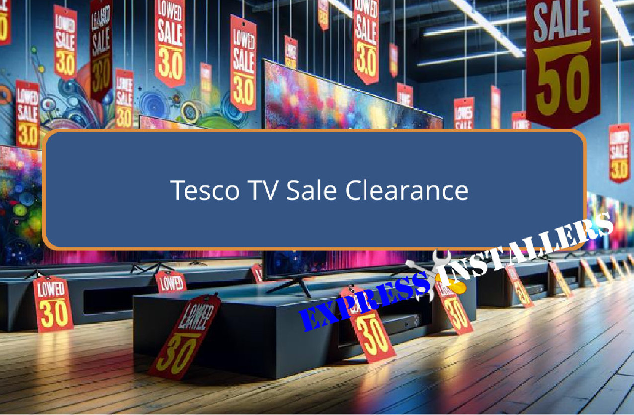 Tesco TV Sale Clearance